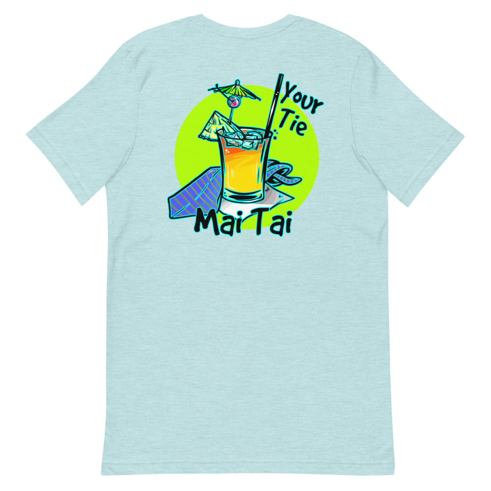Official Beach Bum Short-Sleeve Unisex T-Shirt- Your Tie, Mai Tai (Art on Back)