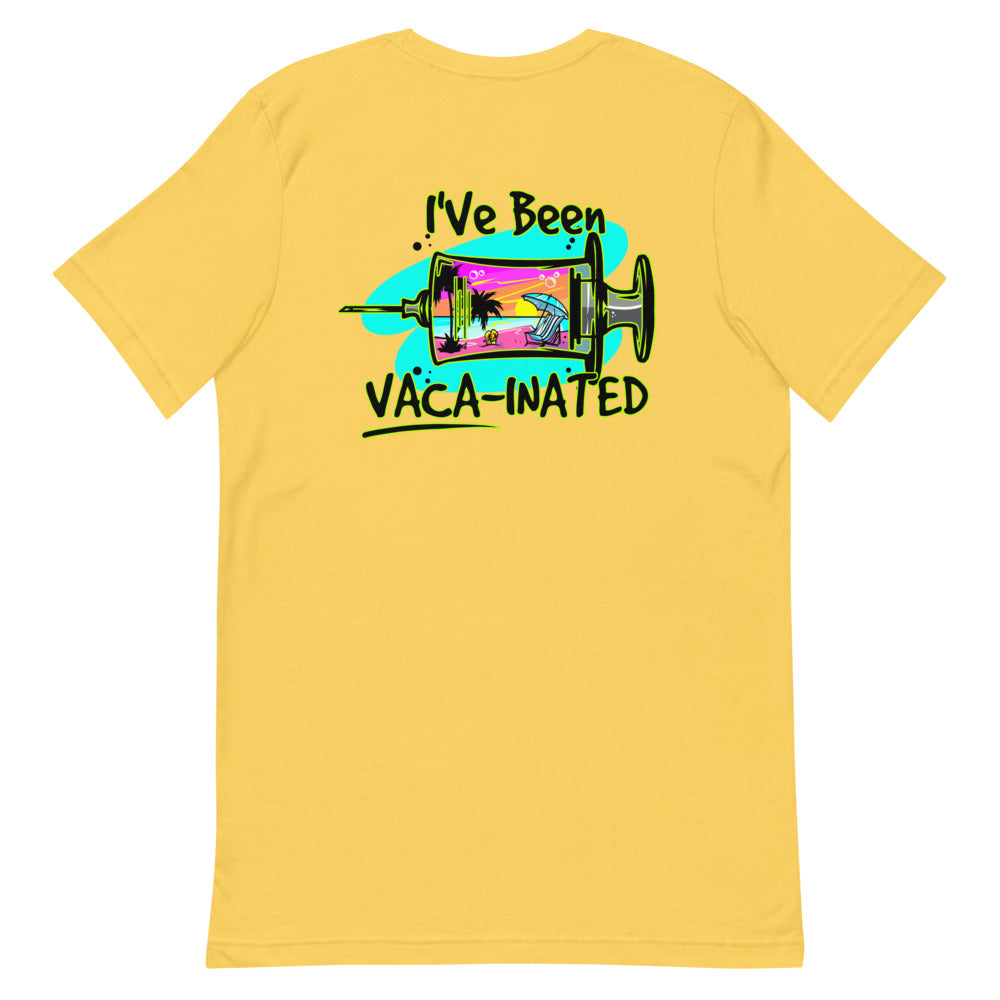 Official Beach Bum Short-Sleeve Unisex T-Shirt- I've Been Vaca-inated (Art on Back)